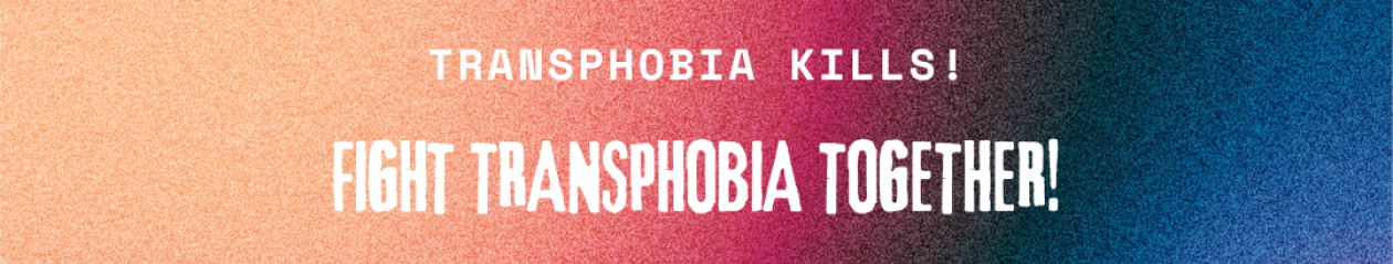 Fight Transphobia